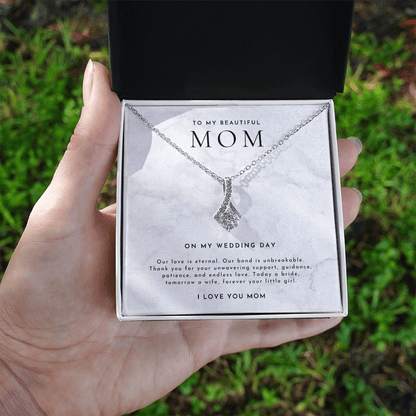 Mother Of The Bride Gift (Our Love Is Eternal)
