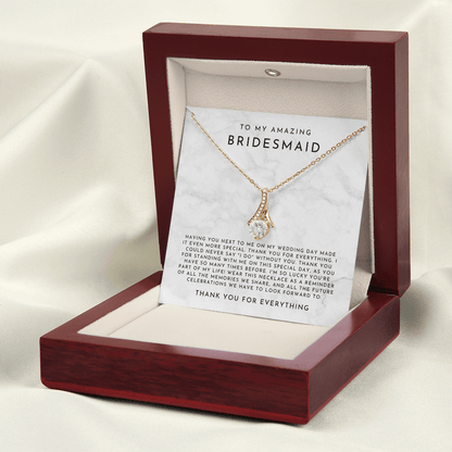 To My Bridesmaid (Having You Next To Me)
