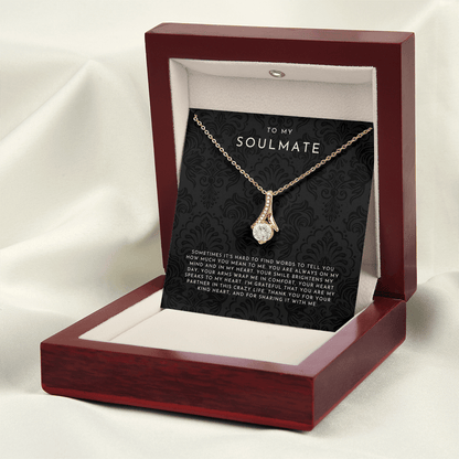 To My Soulmate (Sometimes It's Hard To Find Words)