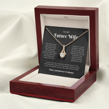 To My Future Wife (I May Not Be Your First)