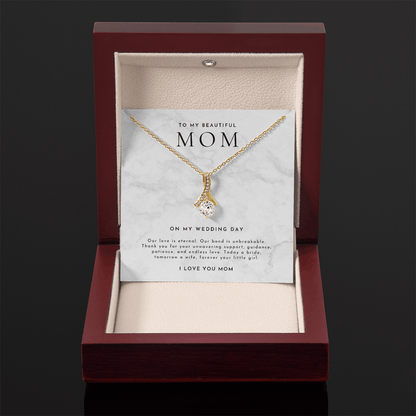Mother Of The Bride Gift (Our Love Is Eternal)