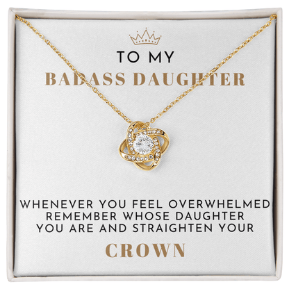 To My Badass Daughter - Love Knot Necklace