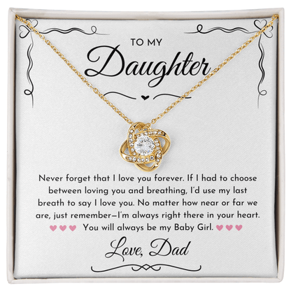 To My Daughter (Never Forget) Love Knot Necklace