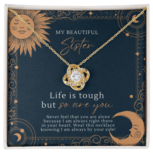 Celestial You Are Tough Sister Love Knot Necklace