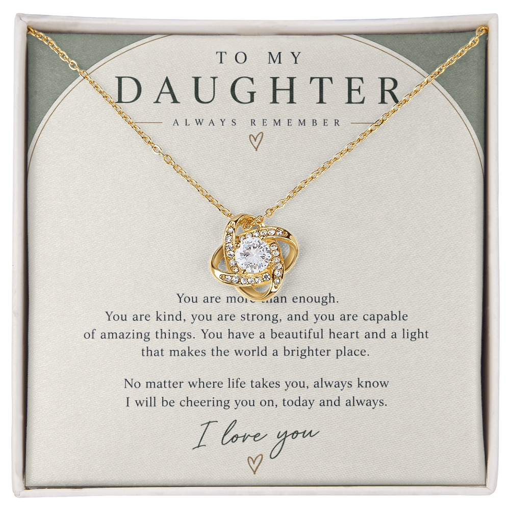 To My Daughter (You Are More Than Enough)