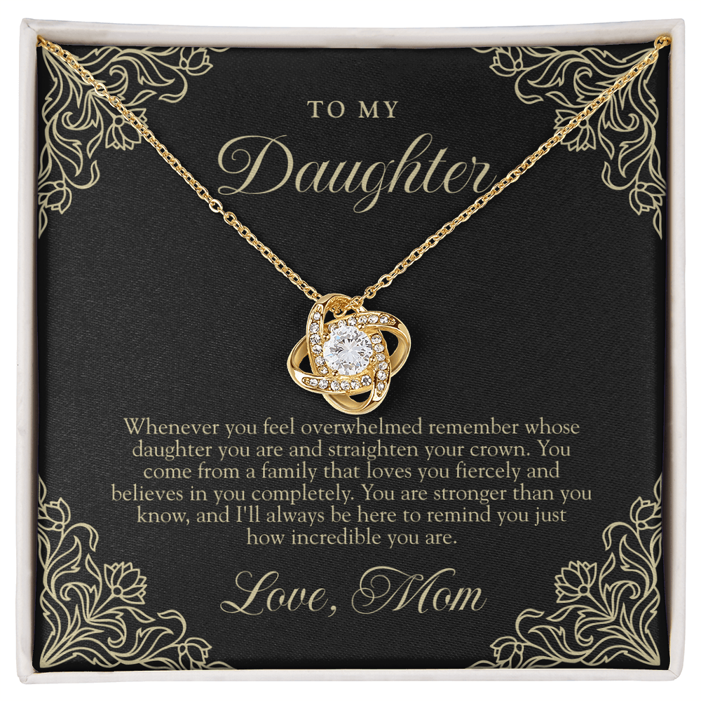 To My Daughter From Mom | Straighten Your Crown