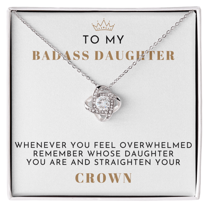 To My Badass Daughter - Love Knot Necklace