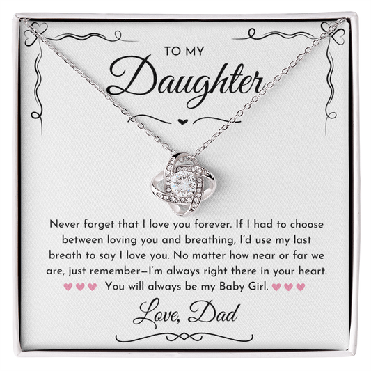 To My Daughter (Never Forget) Love Knot Necklace