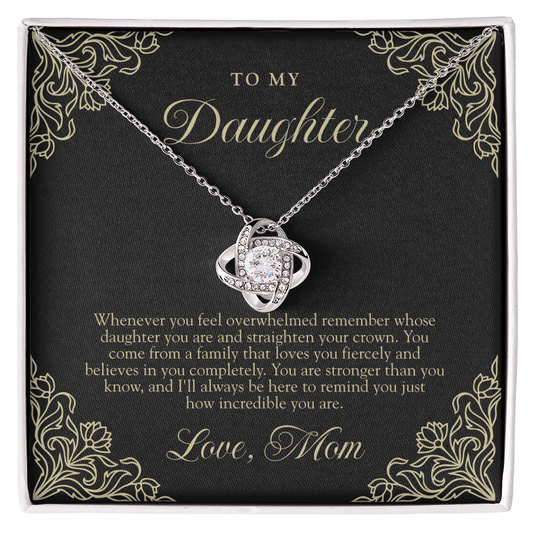 To My Daughter From Mom | Straighten Your Crown