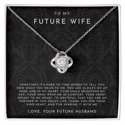 To My Future Wife - Love Knot Necklace