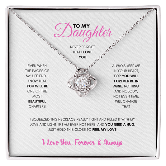 To My Daughter (Pages Of My Life) Love Knot Necklace