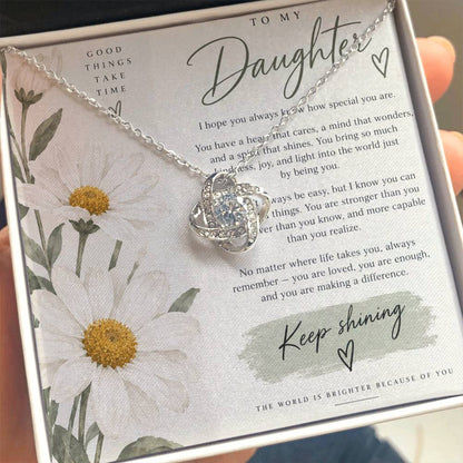 To My Daughter (The World Is Brighter Because Of You)
