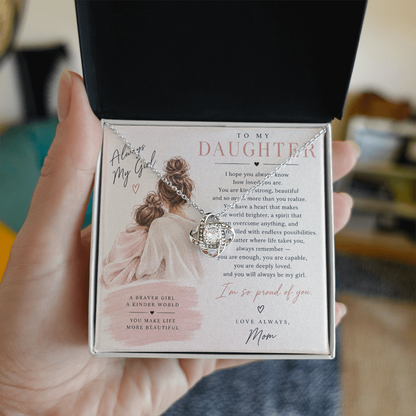 To My Daughter (I Hope You Always Know) From Mom