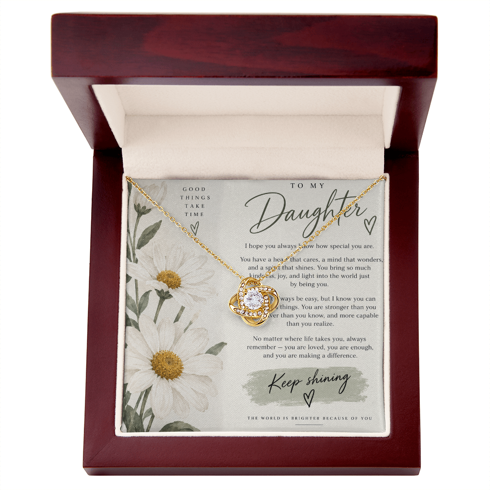 To My Daughter (The World Is Brighter Because Of You)