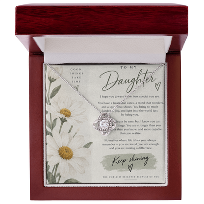 To My Daughter (The World Is Brighter Because Of You)