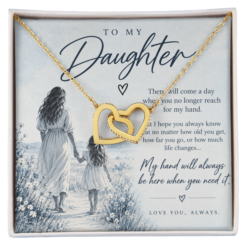 To My Daughter (There Will Come A Day) Interlocking Hearts Necklace