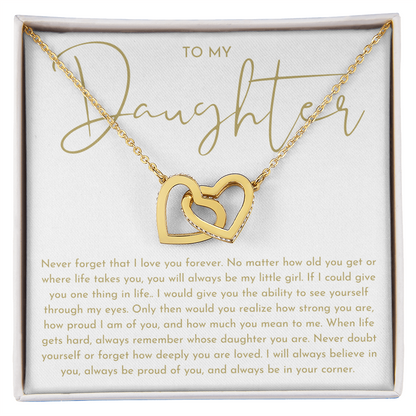 To My Daughter (No Matter How Old You Get)