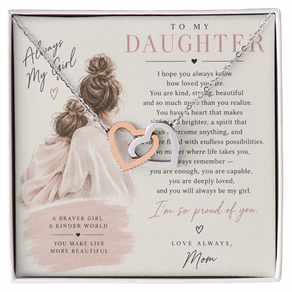 To My Daughter (I Hope You Always Know) From Mom
