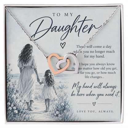 To My Daughter (There Will Come A Day) Interlocking Hearts Necklace