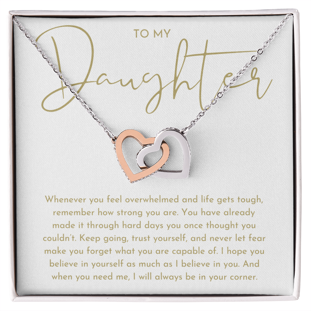 To My Daughter Gift (Tough Days)