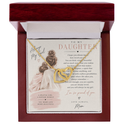 To My Daughter (I Hope You Always Know) From Mom