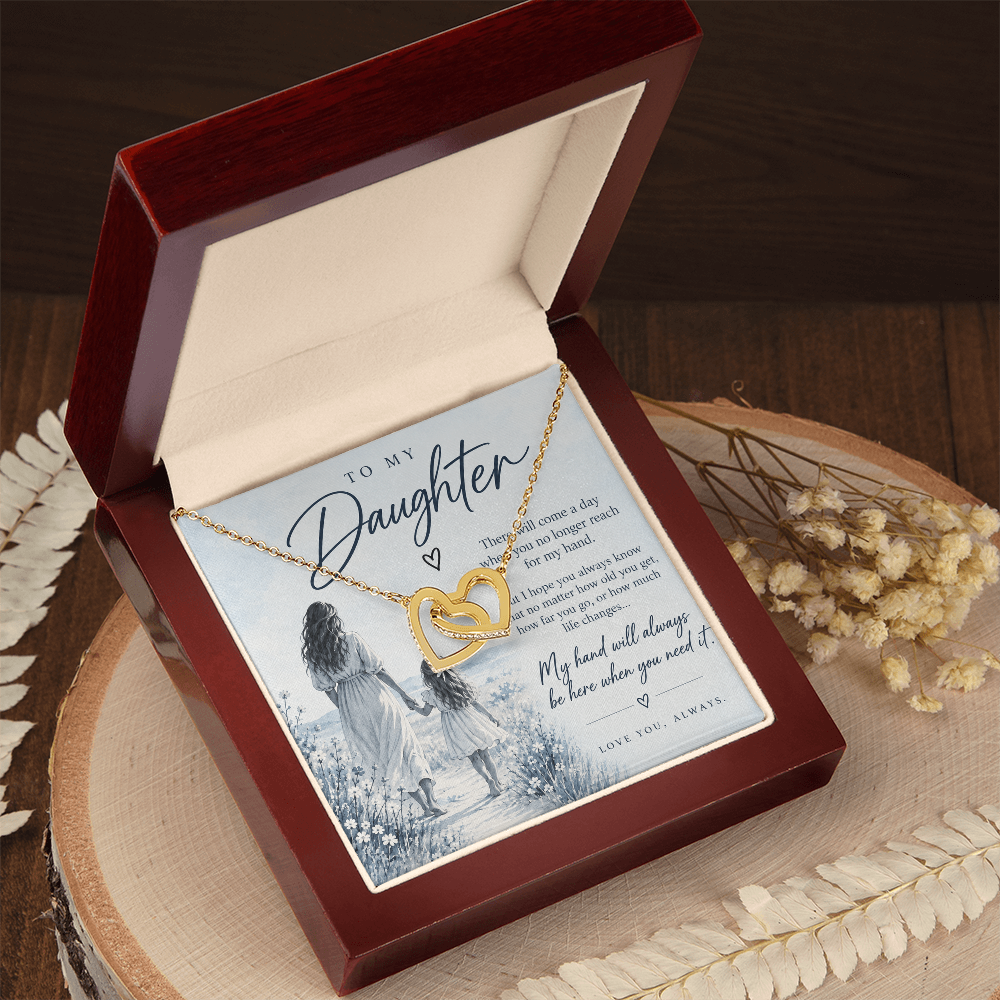 To My Daughter (There Will Come A Day) Interlocking Hearts Necklace