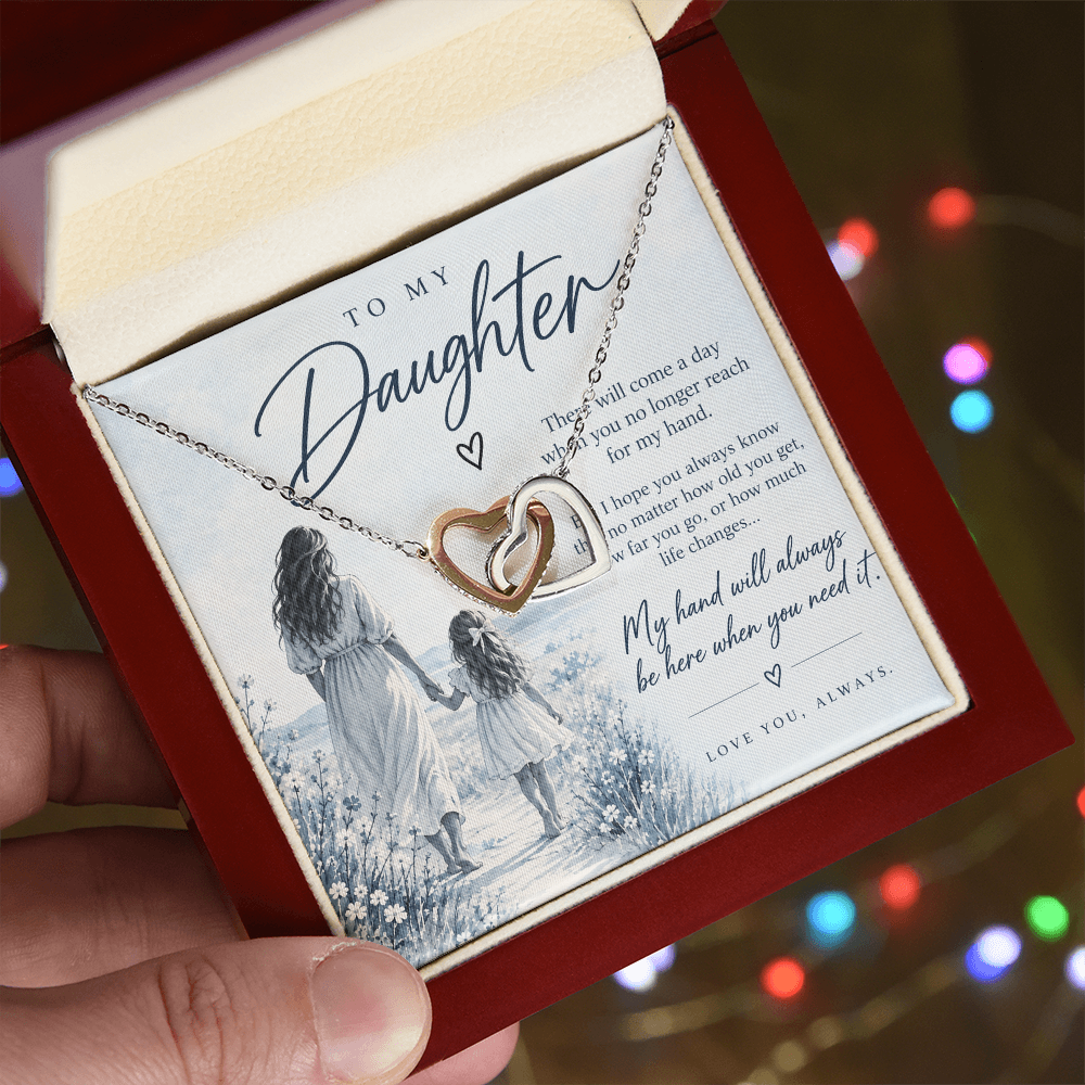 To My Daughter (There Will Come A Day) Interlocking Hearts Necklace
