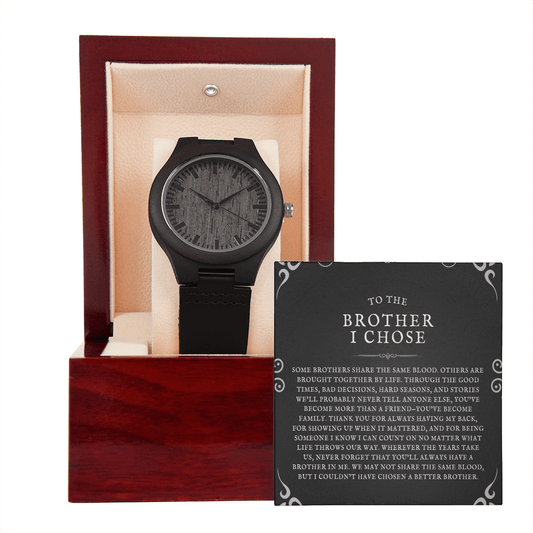 The Brother I Chose Wooden Watch