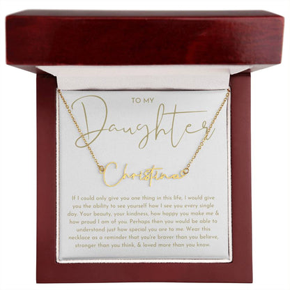 To My Daughter (If I Could Only) Signature Name Necklace