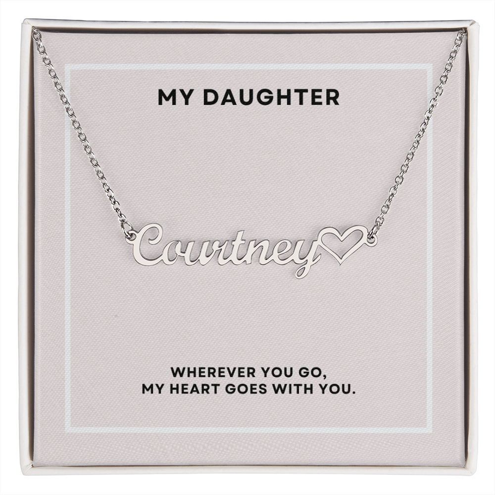 To My Daughter - Custom Name Heart Necklace