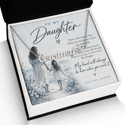 To My Daughter (There Will Come A Day) Horizontal Name Necklace