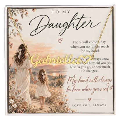 To My Daughter - Custom Name Heart Necklace