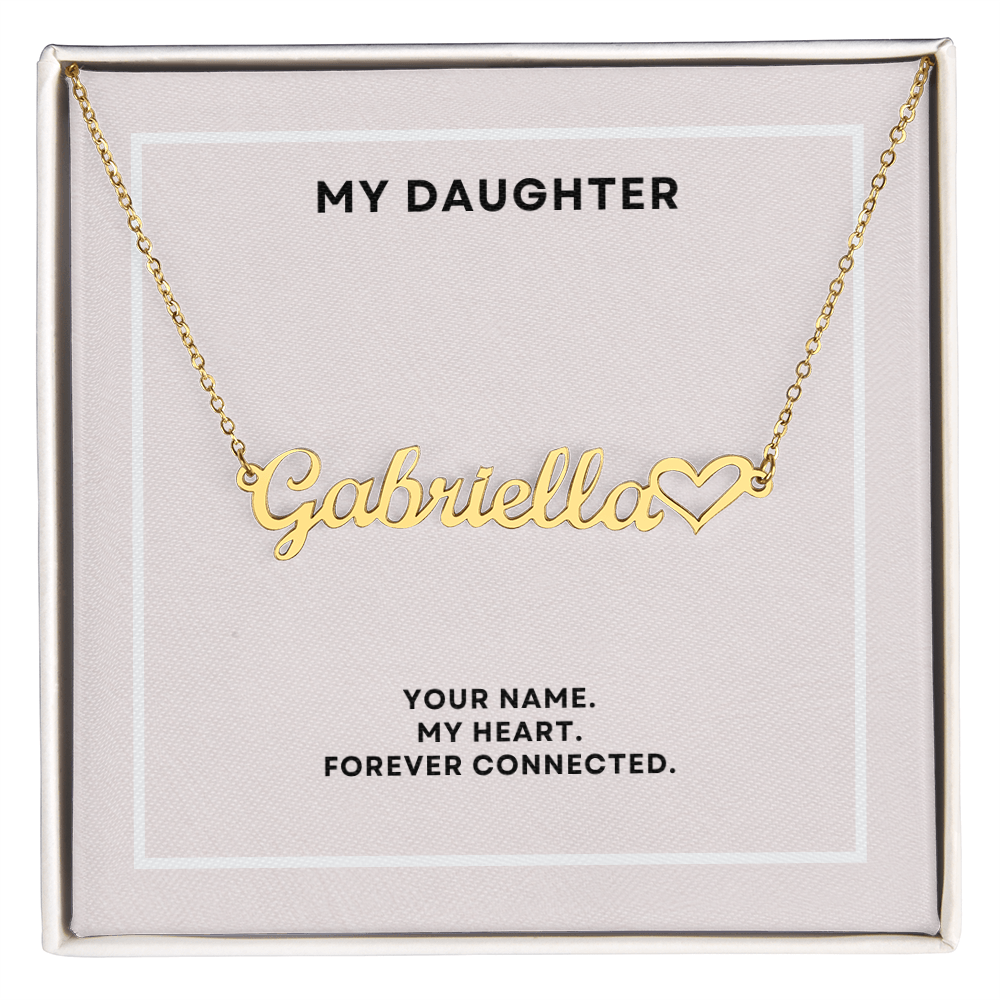 To My Daughter - Custom Name Heart Necklace