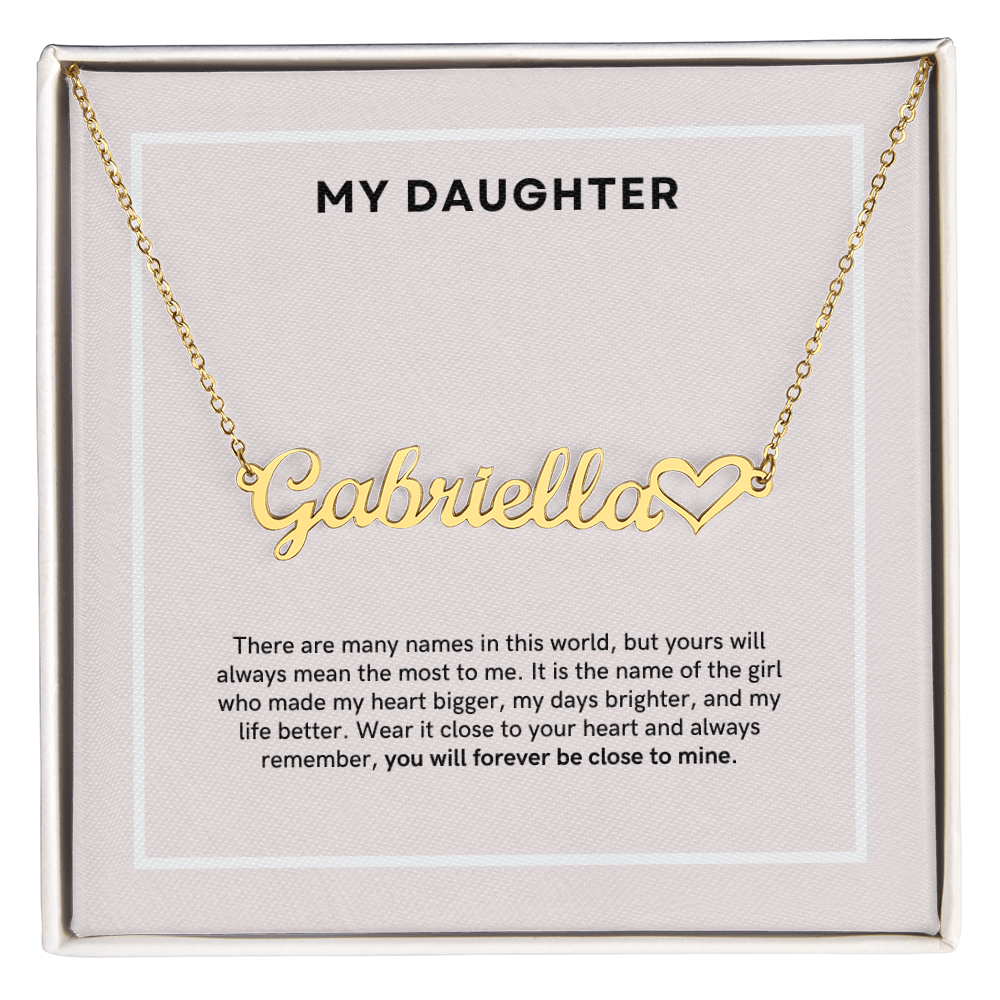 To My Daughter - Custom Name Heart Necklace