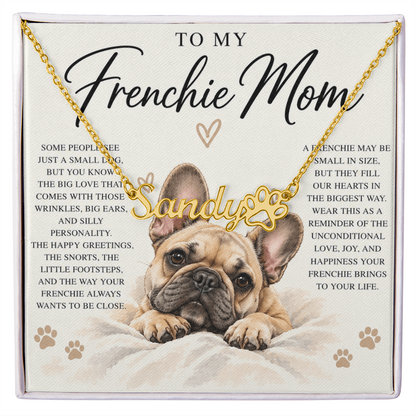 Frenchie Mom Custom Name Paw Print Necklace