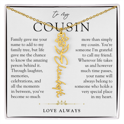 Cousin Birth Flower Custom Name Necklace | More than Family