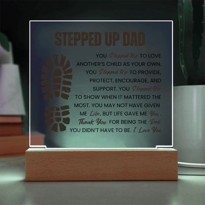 Stepped Up Dad LED Acrylic