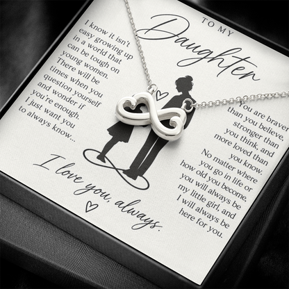 To My Daughter (I Know It Isn't Easy) Infinity Love Necklace