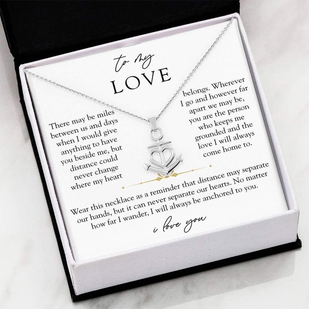 To My Love Long Distance Necklace | Anchored To You