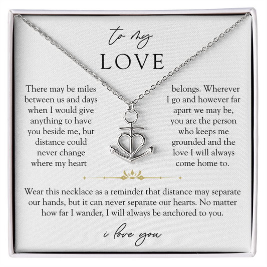 To My Love Long Distance Necklace | Anchored To You