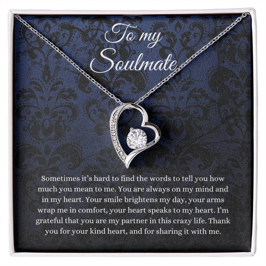 To My Soulmate Heart Necklace