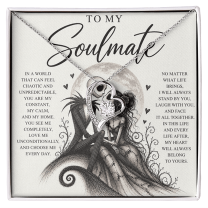 To My Soulmate (In This Life And Every Life)
