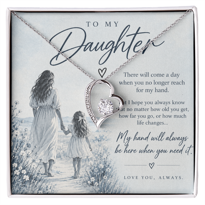 To My Daughter (There Will Come A Day) Forever Love Necklace