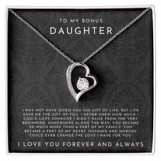 To My Bonus Daughter (Life Gave Me You)