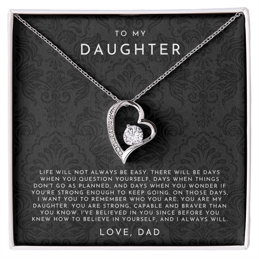 To My Daughter (Life Will Not Always Be Easy) From Dad