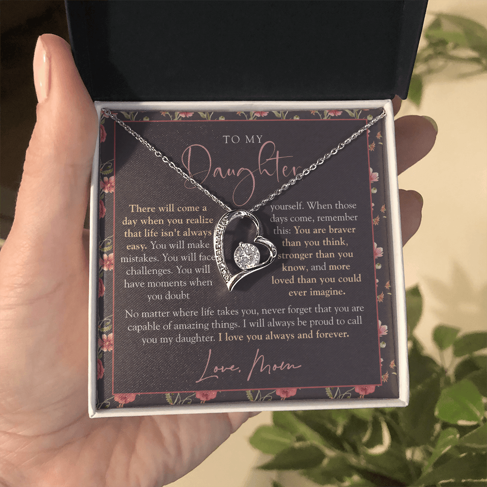 To My Daughter From Mom | Braver Than You Think Moody Floral