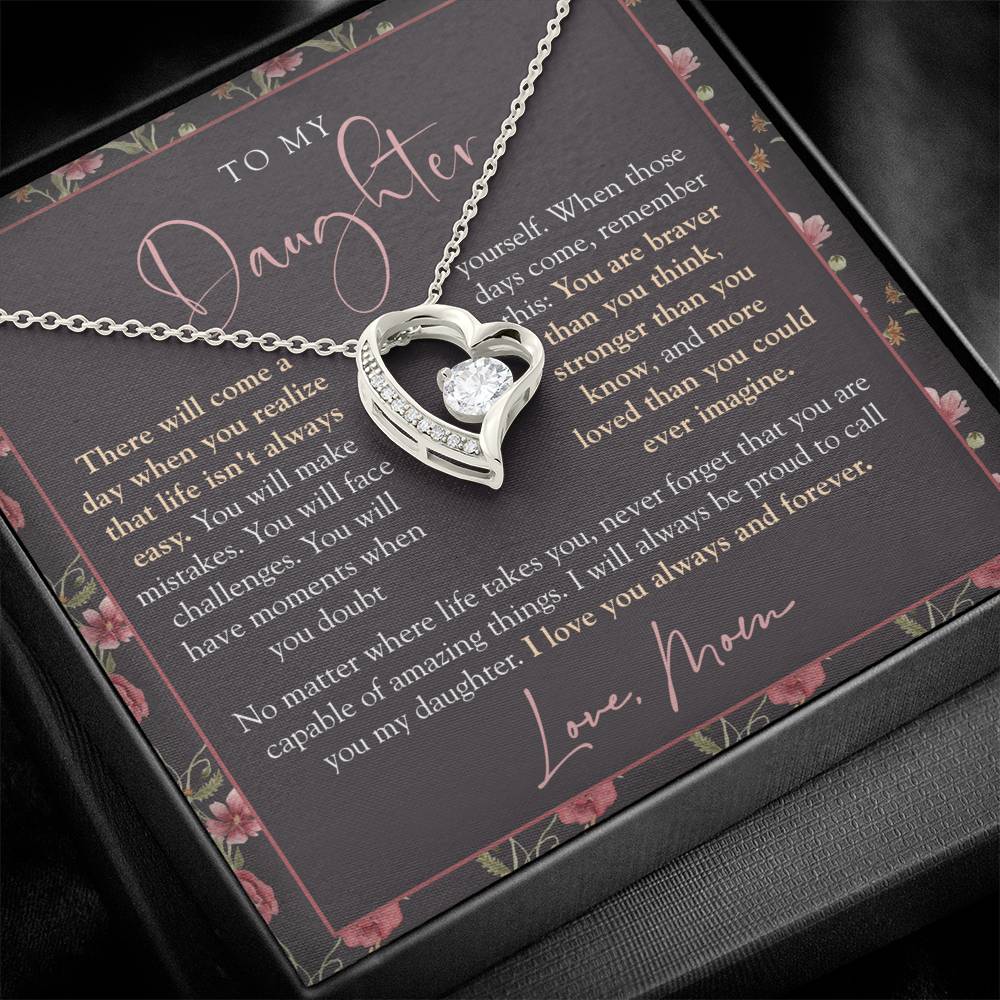To My Daughter From Mom | Braver Than You Think Moody Floral