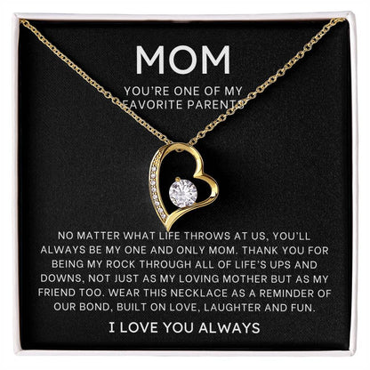 One of My Favorite Parents Mom Necklace