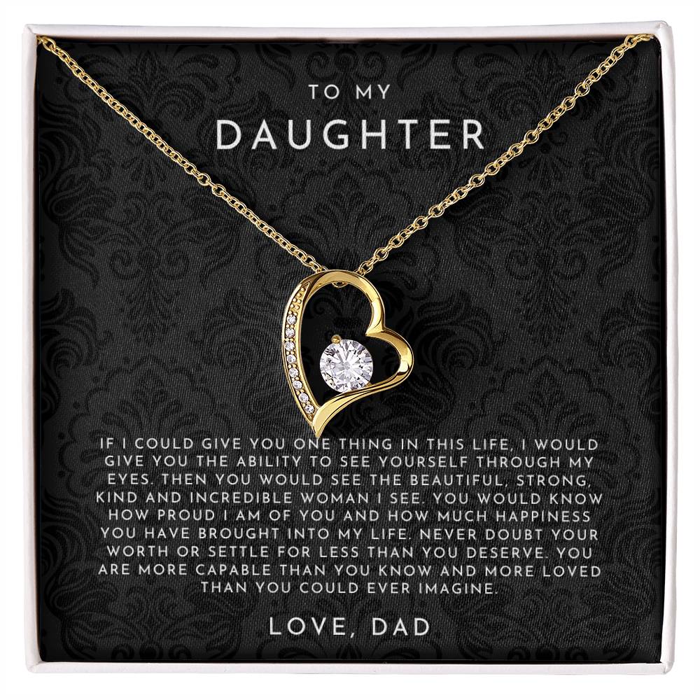 To My Daughter (If I Could Give You One Thing) From Dad
