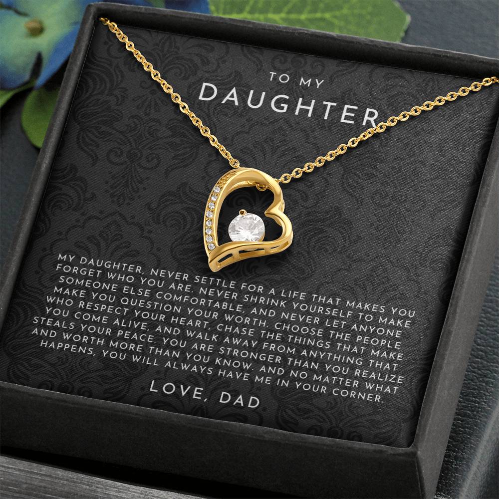 To My Daughter (Never Settle) From Dad